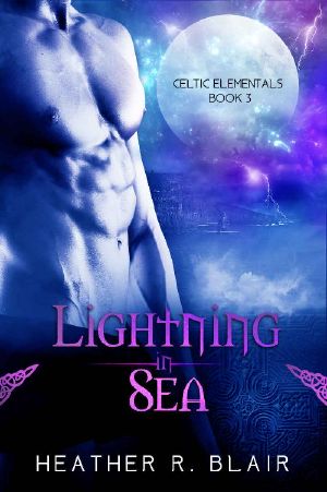 [Celtic Elementals 03] • Lightning In Sea